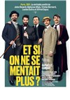 Et si on ne se mentait plus ? - Le Théâtre des Muses