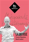 La devise - Théâtre Paris-Villette