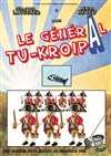 Le général Tu-Kroipa - Café Théâtre Côté Rocher