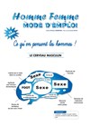 Homme femme mode d'emploi : le gars - Café théâtre de la Fontaine d'Argent