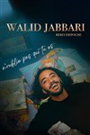 Walid Jabbari dans N'oublie pas qui tu es - Comédie des Volcans