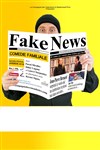 Fake News - La Comédie du Mas