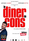 Le diner de cons | avec Anthony Joubert - Espace Culturel et Festif de l'Etoile