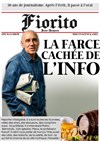 Jean-Jacques Fiorito dans La face cachée de l'info - Marelle des Teinturiers