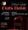 Etats Dame : confession lyrique - Théâtre des 3 Raisins