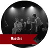 Maestro - TNT - Terrain Neutre Théâtre 