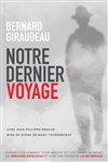 Notre dernier voyage - Théâtre Transversal