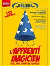 L'apprenti magicien - Théâtre des Béliers Parisiens