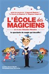 L'école des magiciens - Théâtre des Béliers Parisiens