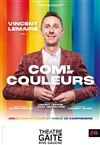 Com' en Couleurs - Théâtre Gaîté Rive Gauche