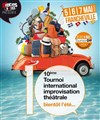 10ème Tournoi d'Impro Internationale de Pièces en Stock - L'Iris