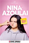 Nina Azoulai dans Bonne copine - Le Point Virgule
