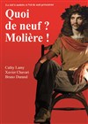 Quoi de neuf ? Molière ! - Théâtre de Poche Graslin