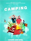 Camping (Belge) - Comédie Tour Eiffel