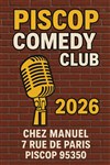 Piscop Comedy Club #1 - Chez Manu