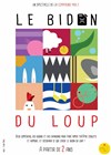 Le bidon du loup - Aktéon Théâtre 