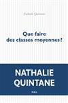 Que faire des classes moyennes ? - Théâtre Ouvert