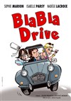 BlaBla Drive - Mas de la Barben