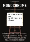 Monochrome - Café Théâtre du Têtard