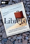 Libre(s) - Château de Morin
