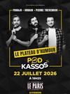 Podkassos, le podcast en live - Le Paris - salle 1