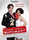 ToizéMoi dans Camille et Simon fêtent leur divorce - Théâtre à l'Ouest de Lyon
