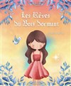 Affiche de Les rêves du bois dormant