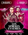 Les sphères ennemies - Le Montorgueil - Scène des Halles
