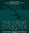 The Great Disaster - Théâtre de la Méditerranée - Espace Comédia