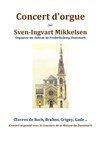 Concert d'Orgue par Sven-Ingvart Mikkelsen - Eglise St Antoine des Quinze-Vingts