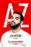 Az dans Exister - L'Européen