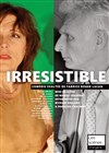 Irrésistible - L'Oiseau Lyre