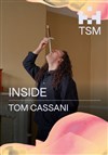 Affiche de Tom Cassani : Inside