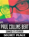 Paul Collins Beat - Secret Place