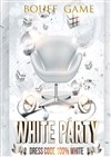 Bouff'Game White Party - Le Bouff'Scène