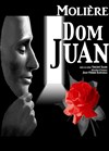 Dom Juan - Théâtre des 2 Mondes