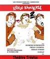 La Revue Kamikaze - Théâtre Trévise