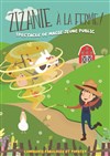 Zizanie à la ferme - Théâtre des Préambules