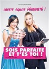 Sois parfaite et t'es toi ! - Studio Factory
