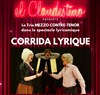 Corrida Lyrique - El Clandestino