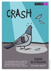 Crash - La Comédie de la Passerelle