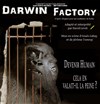 Darwin Factory - Pixel Avignon - Salle Bayaf