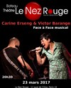 Carine Erseng et Victor Barange - Le Nez Rouge