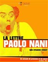 Paolo Nani : La lettre - Théâtre La Luna 