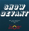 Show devant - Théâtre le Nombril du monde