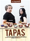 Tapas - La Chocolaterie