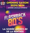 Flash Back 80's : La Soirée Années 80 - Rouge Gorge