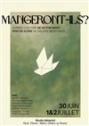 Mangeront-ils ? - Studio Hebertot