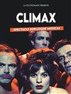 Climax - Centre Cyrano de Bergerac