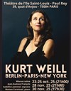 Kurt Weill : Berlin-Paris-New York - Théâtre de l'Ile Saint-Louis Paul Rey